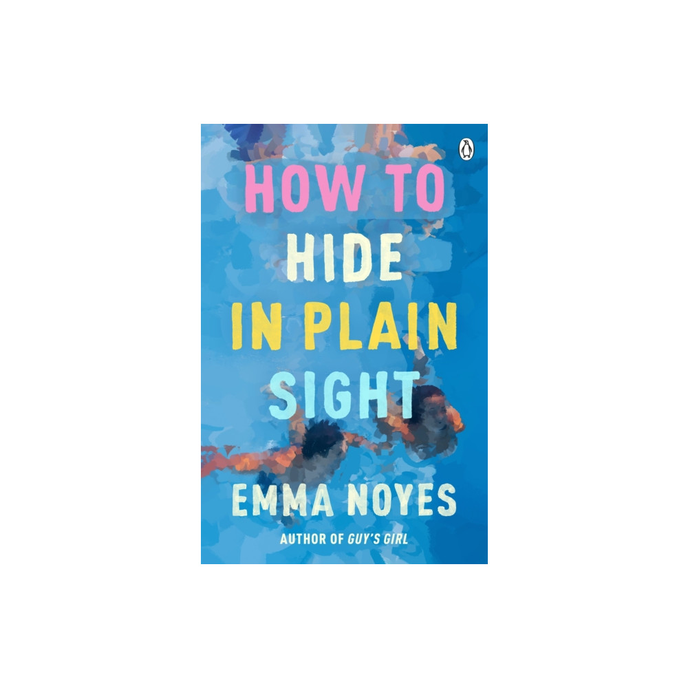 Produktbild för How to Hide in Plain Sight (häftad, eng)