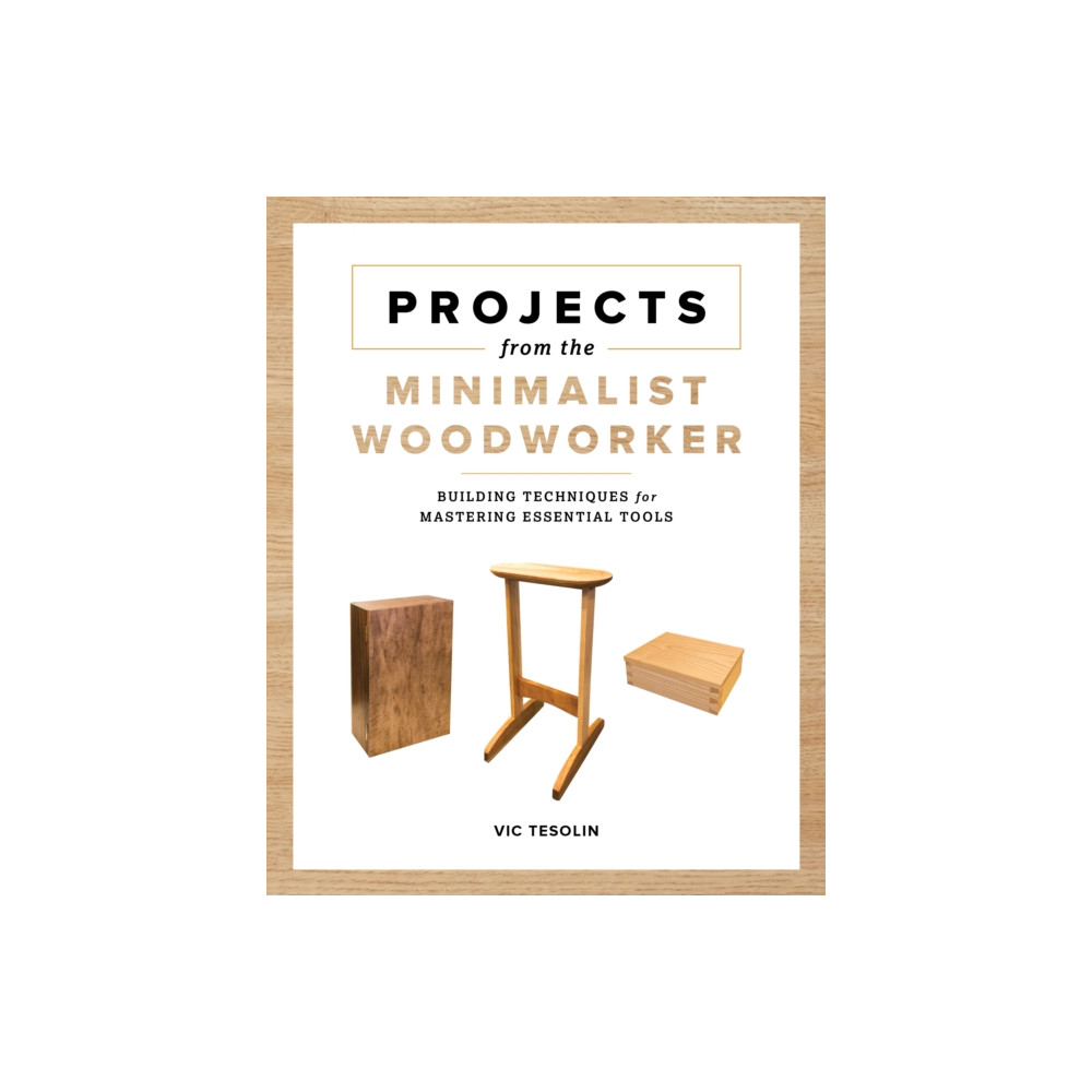 Produktbild för Projects from the Minimalist Woodworker (häftad, eng)