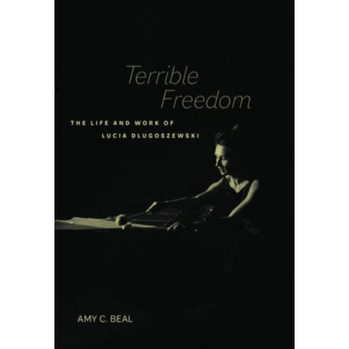 University of california press Terrible Freedom (häftad, eng)