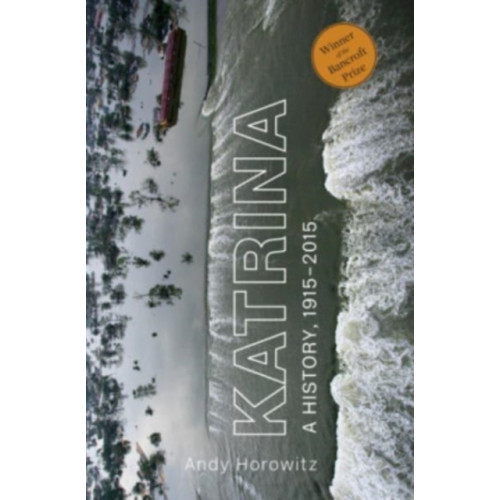 Harvard university press Katrina (häftad, eng)