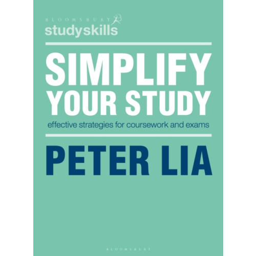 Bloomsbury Publishing PLC Simplify Your Study (häftad, eng)