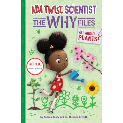 Abrams Ada Twist, Scientist: The Why Files #2: All About Plants! (inbunden, eng)