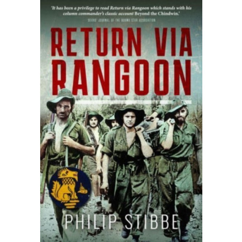 Pen & Sword Books Ltd Return via Rangoon (häftad, eng)
