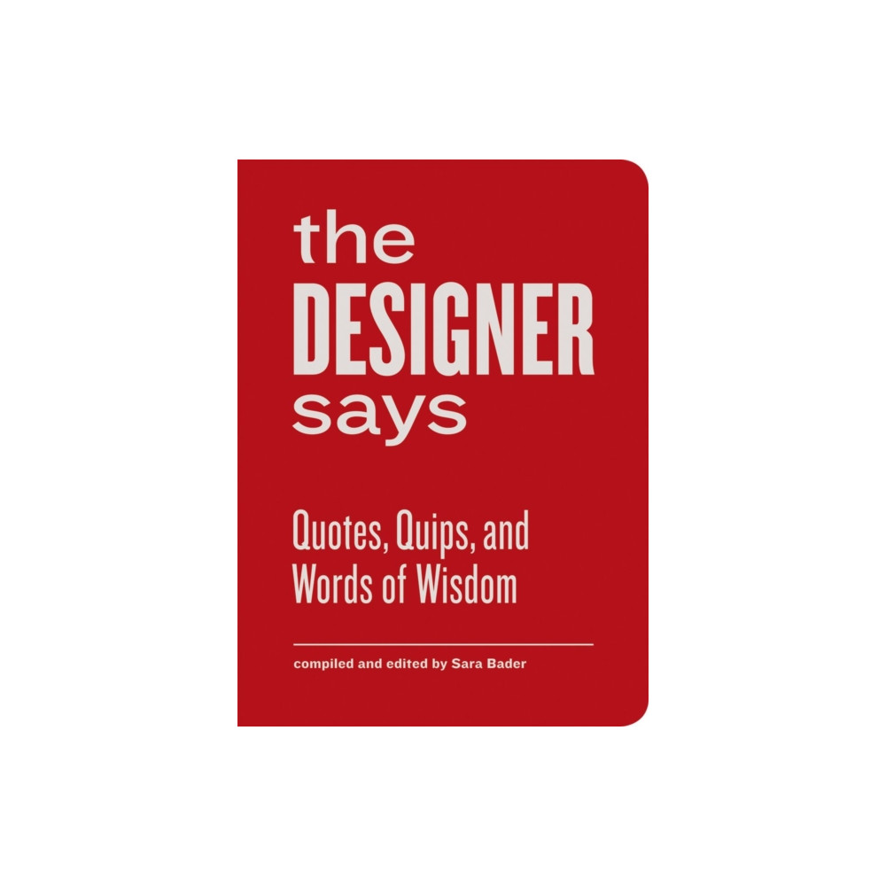 Produktbild för The Designer Says (inbunden, eng)