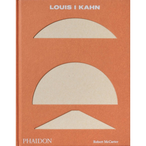 Phaidon Press Ltd Louis I Kahn (inbunden, eng)