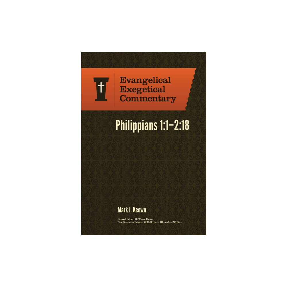 Produktbild för Philippians 1:1–2:18: Evangelical Exegetical Comme ntary (inbunden, eng)