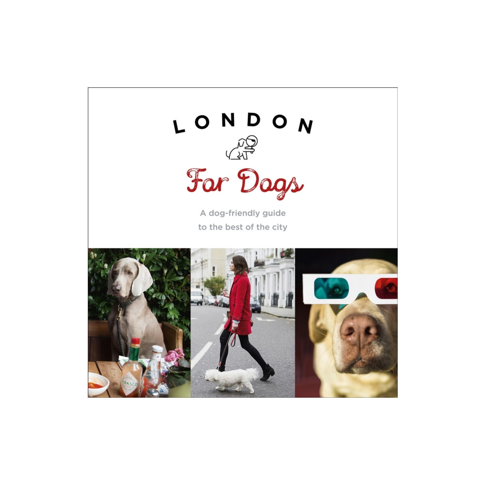 Produktbild för London For Dogs (häftad, eng)