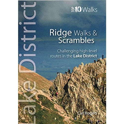 Northern Eye Books Lake District Ridge Walks & Scrambles (häftad, eng)