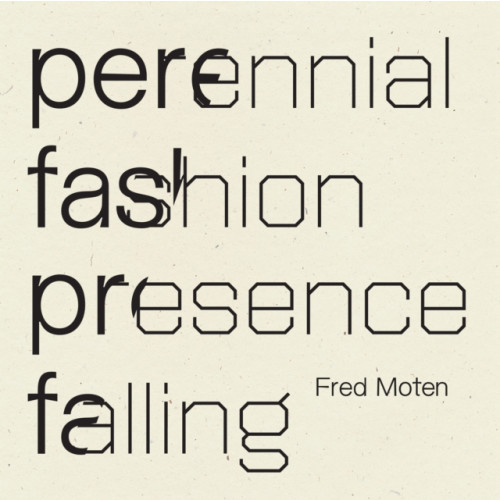 Wave Books Perennial Fashion   Presence Falling (häftad, eng)