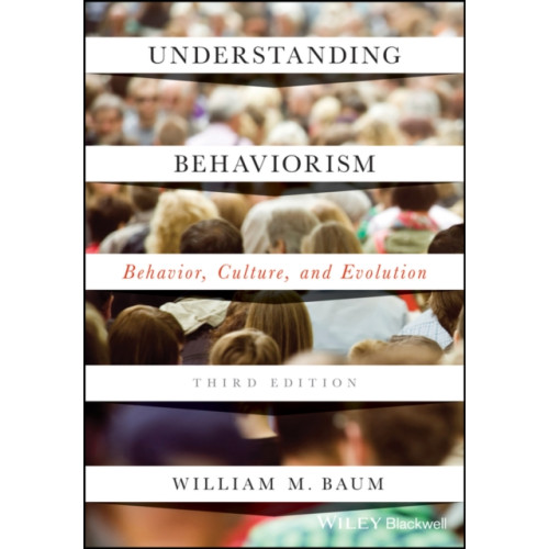 John Wiley And Sons Ltd Understanding Behaviorism (häftad, eng)