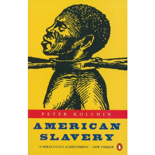 Penguin books ltd American Slavery (häftad, eng)