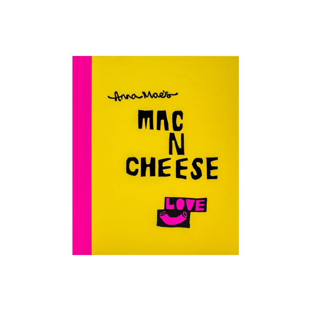 Produktbild för Anna Mae’s Mac N Cheese (inbunden, eng)
