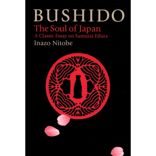 Kodansha America, Inc Bushido: The Soul Of Japan (inbunden, eng)