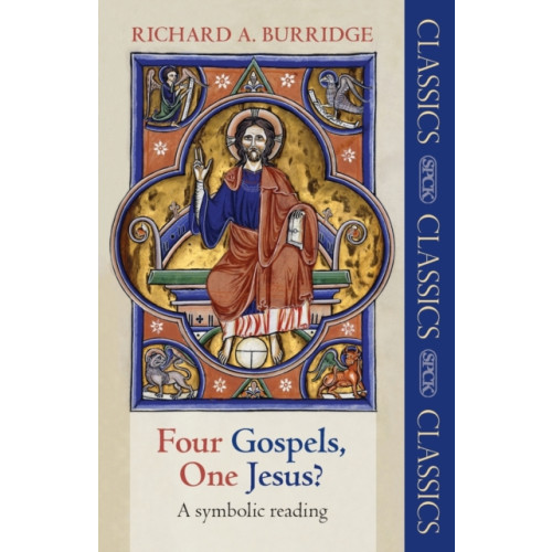 Spck publishing Four Gospels, One Jesus? (häftad, eng)