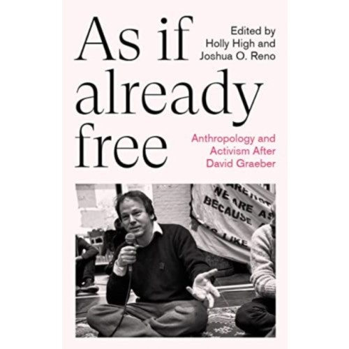 Pluto Press As If Already Free (häftad, eng)
