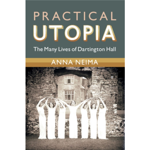 Cambridge University Press Practical Utopia (häftad, eng)