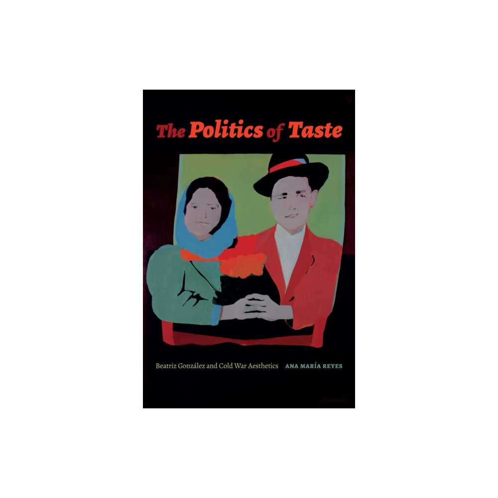 Produktbild för The Politics of Taste (häftad, eng)