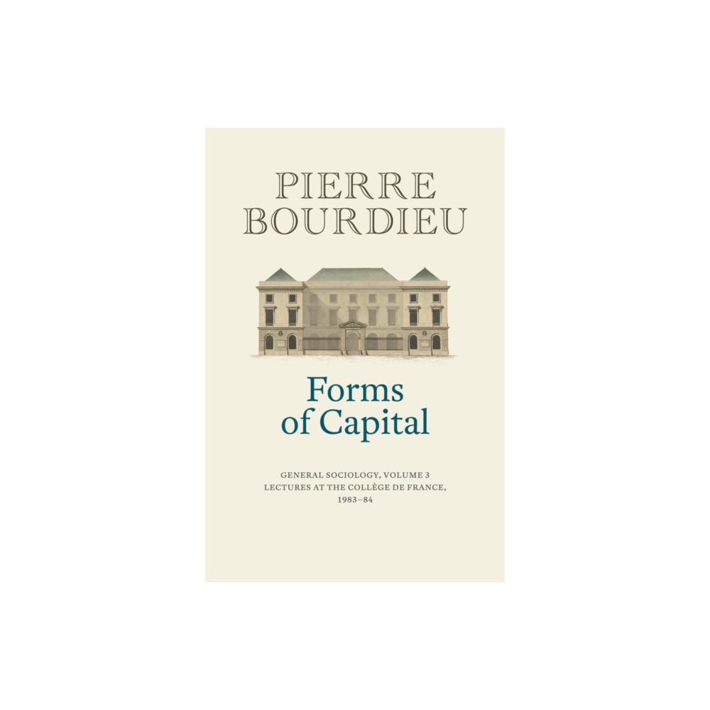 Produktbild för Forms of Capital: General Sociology, Volume 3 (inbunden, eng)