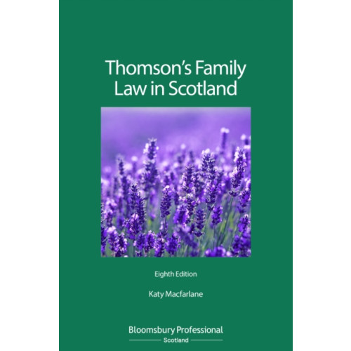 Bloomsbury Publishing PLC Thomson's Family Law in Scotland (häftad, eng)