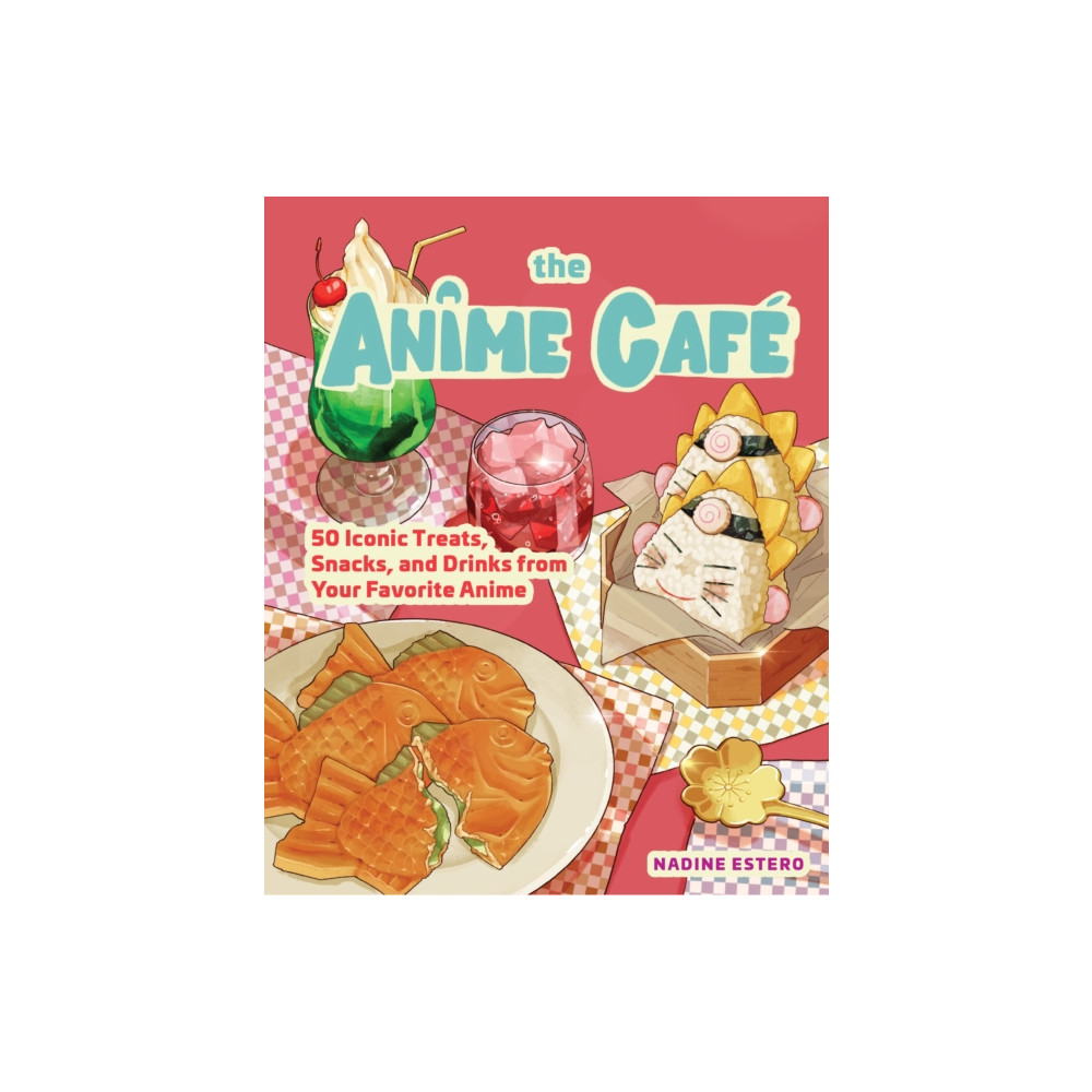 Produktbild för The Anime Cafe (inbunden, eng)