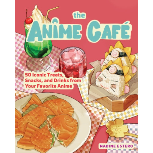 Quarto Publishing Group USA Inc The Anime Cafe (inbunden, eng)
