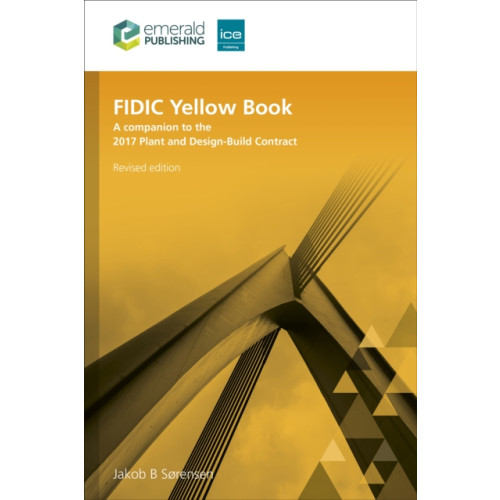 Emerald Publishing Limited FIDIC Yellow Book, Revised edition (häftad, eng)