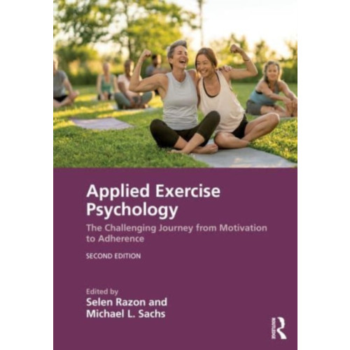 Taylor & francis ltd Applied Exercise Psychology (häftad, eng)