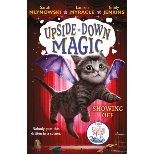 Scholastic UPSIDE DOWN MAGIC 3: Showing Off (NE) (häftad, eng)