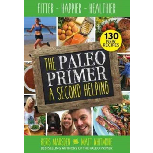 Watkins Media Limited The Paleo Primer: A Second Helping (häftad, eng)