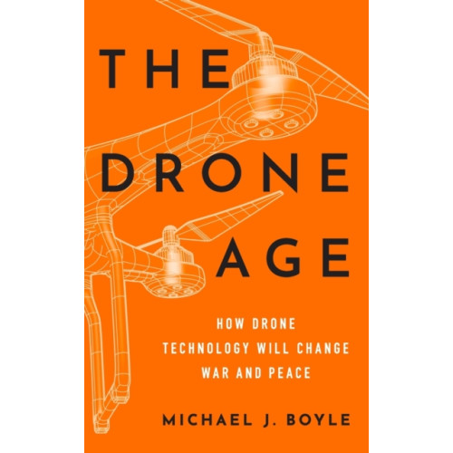 Oxford University Press Inc The Drone Age (inbunden, eng)