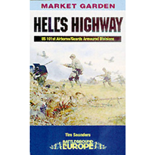 Pen & Sword Books Ltd Hell's Highway (häftad, eng)