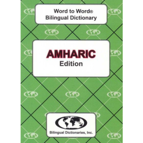 English-Amharic & Amharic-English Word-to-Word Dictionary (häftad, eng)