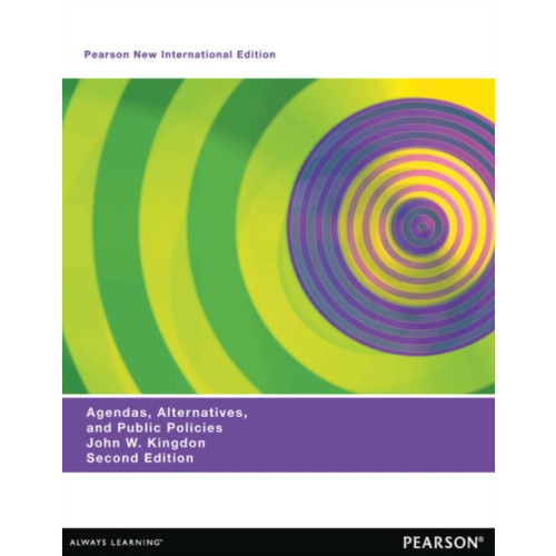 Pearson Education Limited Agendas, Alternatives, and Public Policies (with an Epilogue on Health Care), Updated Edition (häftad, eng)
