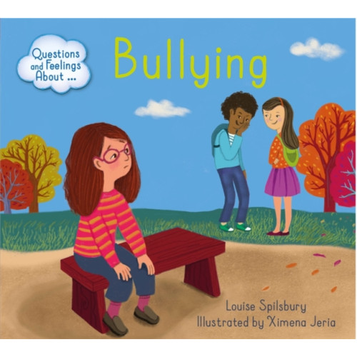 Hachette Children's Group Questions and Feelings About: Bullying (häftad, eng)
