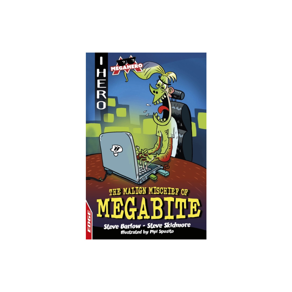 Produktbild för EDGE: I HERO: Megahero: The Malign Mischief of MegaBite (häftad, eng)