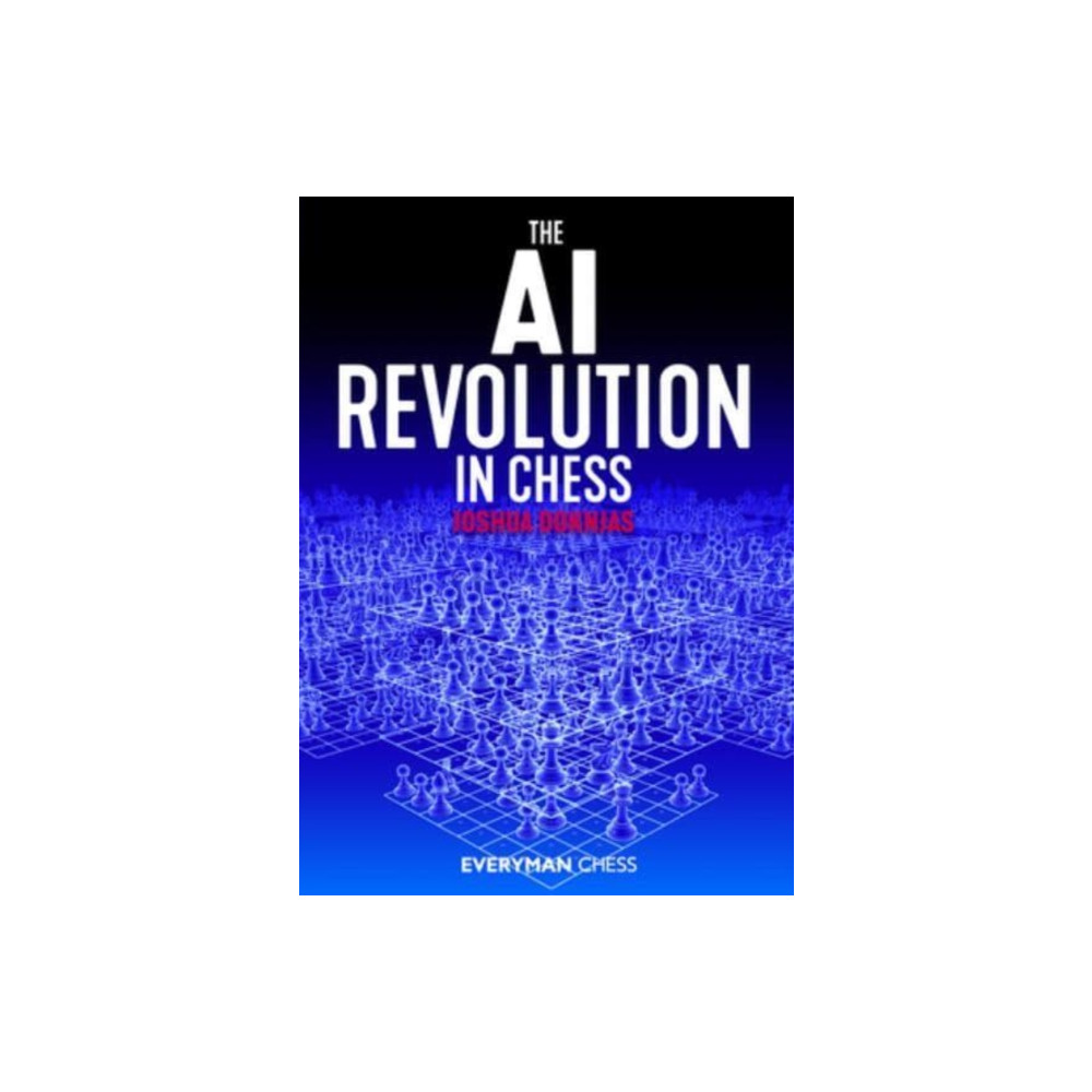 Produktbild för The AI Revolution in Chess (häftad, eng)