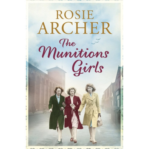 Quercus Publishing The Munitions Girls (häftad, eng)