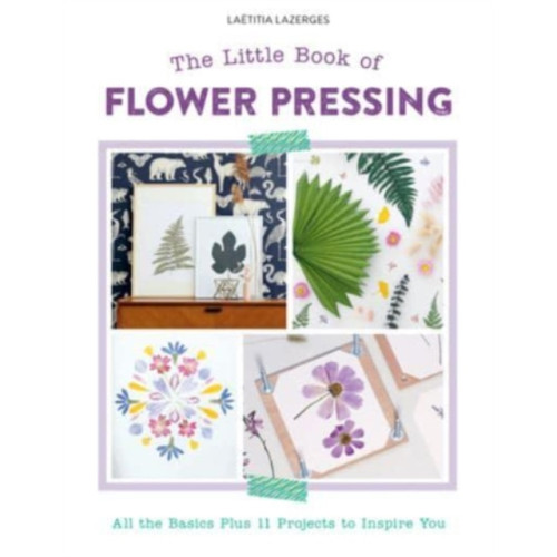 Schiffer Publishing Ltd The Little Book of Flower Pressing (häftad, eng)