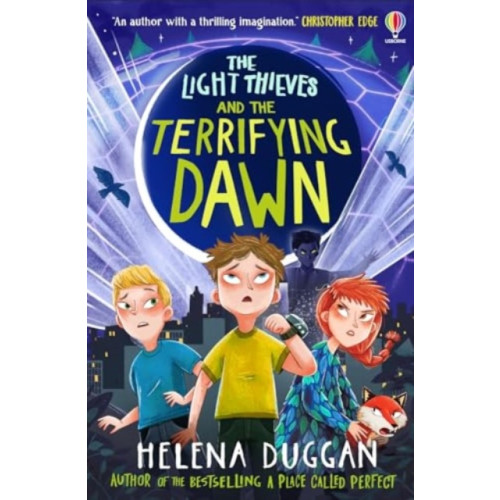 Usborne Publishing Ltd The Light Thieves and the Terrifying Dawn (häftad, eng)