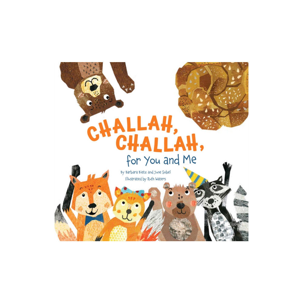 Produktbild för Challah, Challah for You and Me (inbunden, eng)