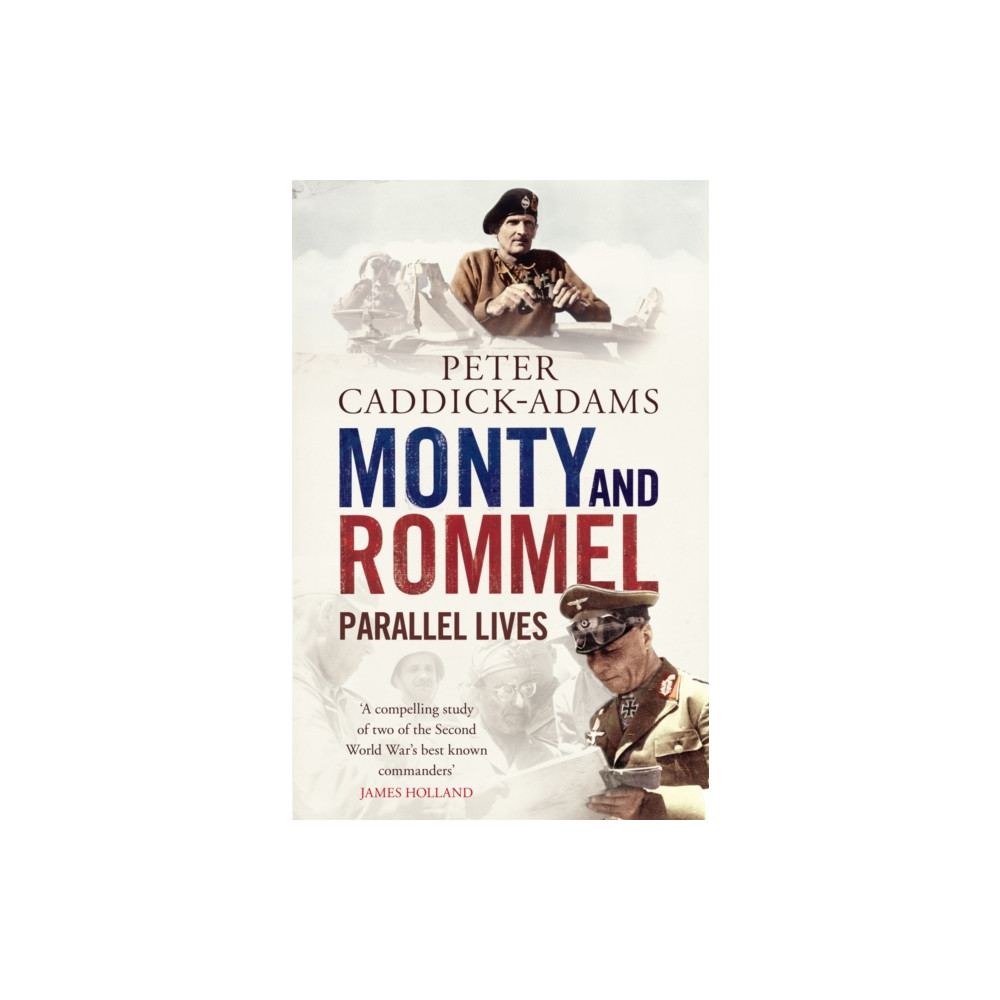 Produktbild för Monty and Rommel: Parallel Lives (häftad, eng)