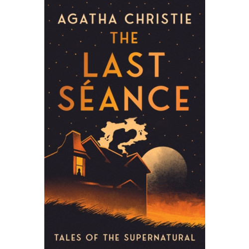 HarperCollins Publishers The Last Seance (inbunden, eng)