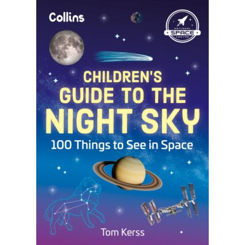 HarperCollins Publishers Children’s Guide to the Night Sky (häftad, eng)