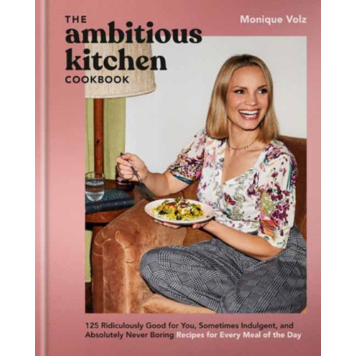 Random House USA Inc The Ambitious Kitchen Cookbook (inbunden, eng)