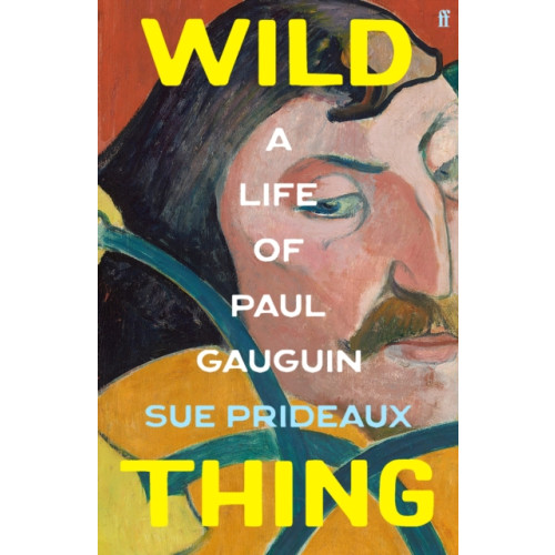 Faber & Faber Wild Thing (inbunden, eng)