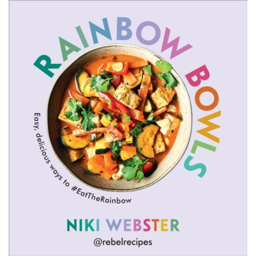 Ebury Publishing Rainbow Bowls (inbunden, eng)