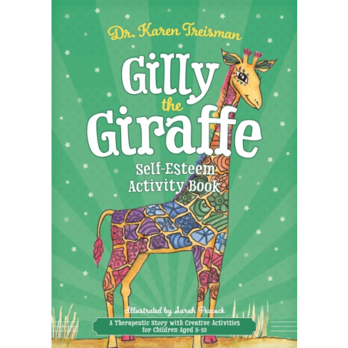 Jessica kingsley publishers Gilly the Giraffe Self-Esteem Activity Book (häftad, eng)