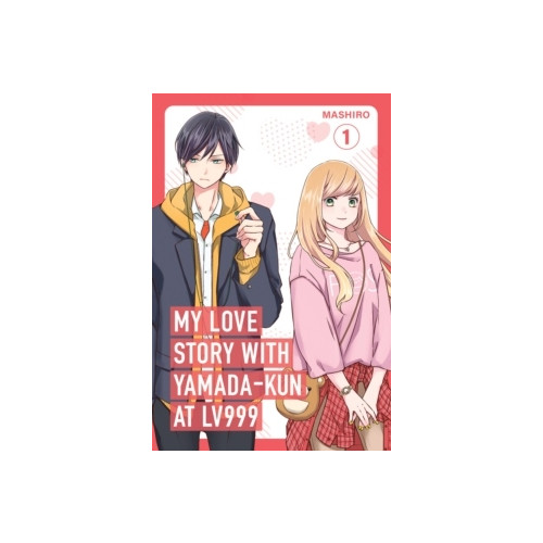 Random House USA My Love Story with Yamada-kun at Lv999 Volume 1 (häftad, eng)