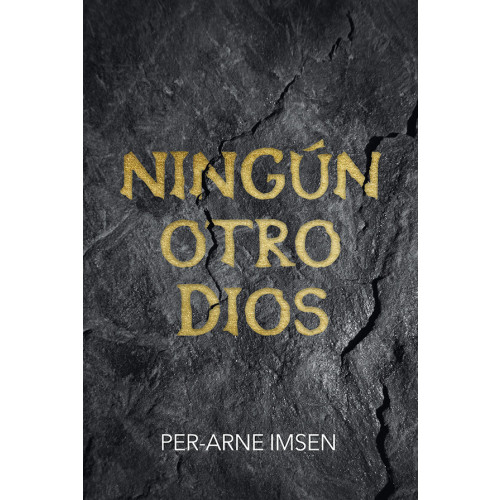 Per-Arne Imsen Ningún otro dios (bok, danskt band, spa)