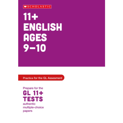 Scholastic 11+ English Practice and Test for the GL Assessment Ages 09-10 (häftad, eng)